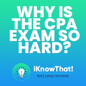 why-is-the-cpa-exam-so-difficult